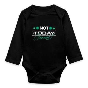 Pas aujourd’hui Germes Germophobie Désinfectant - Body Bébé bio manches longues - noir - Devant