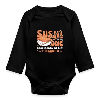 Sushi the only food that makes me say 'rawr! - - Baby Bio-Langarm-Body - Schwarz - Vorne