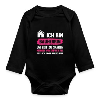 Hausbau Ich Bin Bauherrin Um Zeit Zu Sparen Gesche - Baby Bio-Langarm-Body - Schwarz - Vorne