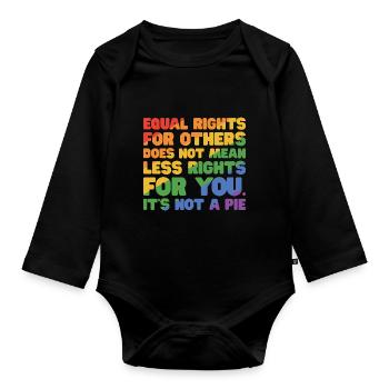 Equal Rights For Others Does Not Mean Less Rights - Baby Bio-Langarm-Body - Schwarz - Vorne