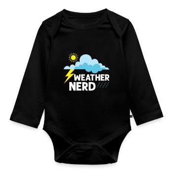 Weather Nerd Meteorology Meteorologist - Organic Longsleeve Baby Bodysuit - black - Front