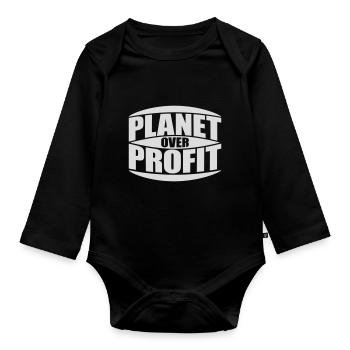 planet over profit quote - Organic Longsleeve Baby Bodysuit - black - Front