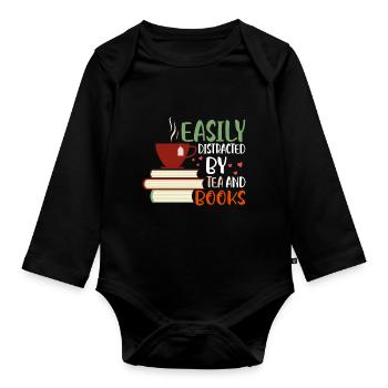Easily Distracted By Tea And Books Book Lover Read - Organic Longsleeve Baby Bodysuit - black - Front