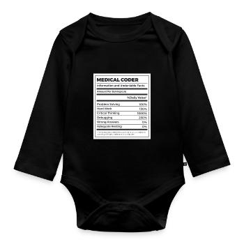 Funny Medical Coder Nutrition Facts - Organic Longsleeve Baby Bodysuit - black - Front