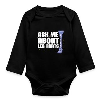 Ask me about Leg Farts | Prosthetic Leg - Baby Bio-Langarm-Body - Schwarz - Vorne