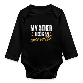 My other ride is an excavator Design for a - Organic Longsleeve Baby Bodysuit - black - Front
