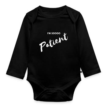 Je suis tellement patient - Body Bébé bio manches longues - noir - Devant