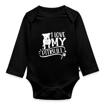 I love my pitbull - Baby Bio-Langarm-Body - Schwarz - Vorne