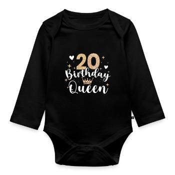 20th Birthday Queen 20 Years Twenty - Organic Longsleeve Baby Bodysuit - black - Front