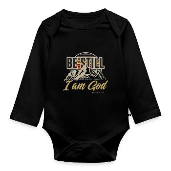 Sei still und wisse, dass ich Gott bin Psalm 46,10 - Baby Bio-Langarm-Body - Schwarz - Vorne