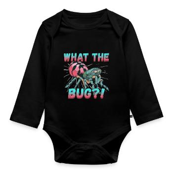 What The Bug for a Pest Control Technician - Organic Longsleeve Baby Bodysuit - black - Front
