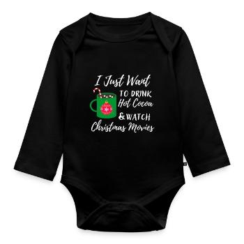 Je veux juste du chocolat chaud et regarder le film de Noël - Body Bébé bio manches longues - noir - Devant