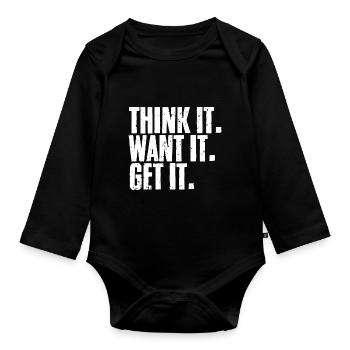 Think It Want It Get It Cool Manifestation Of - Organic Longsleeve Baby Bodysuit - black - Front