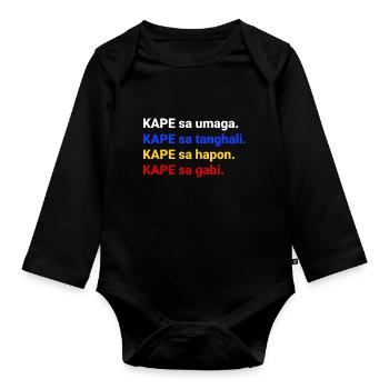 Kape sa Umaga Kaffeedesign für stolze Pinoys - Baby Bio-Langarm-Body - Schwarz - Vorne
