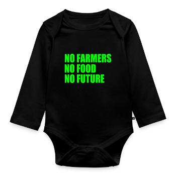 no farmers no food no future - Baby Bio-Langarm-Body - Schwarz - Vorne