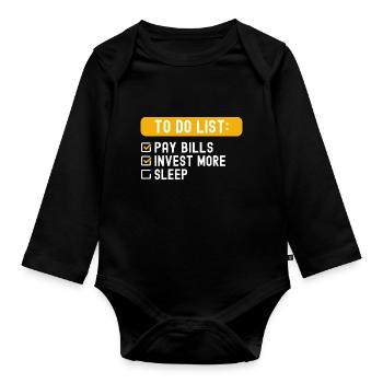 To Do List Investing - Organic Longsleeve Baby Bodysuit - black - Front