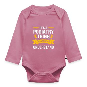 Podiatrist Foot Care Pedicure Podiatry - Organic Longsleeve Baby Bodysuit - mauve - Front