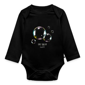 Don't Touch my bubble, soap bubble, vintage, art - Organic Longsleeve Baby Bodysuit - black - Front