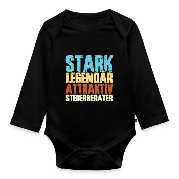 Steuerberater Spruch STARK LEGENDÄR ATTRAKTIV STEU - Baby Bio-Langarm-Body - Schwarz - Vorne