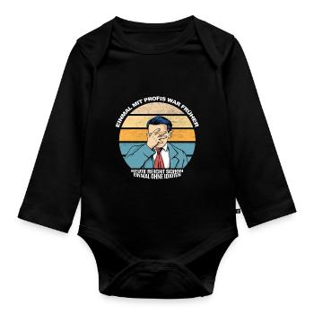 einmal mit profis war früher - Body Bébé bio manches longues - noir - Devant