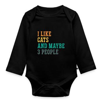 I Like Cats And Maybe 3 People Cat Lover Cat Train - Baby Bio-Langarm-Body - Schwarz - Vorne