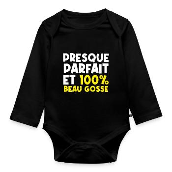 Presque parfait Et 100% Beau Gosse - cadeau - Body Bébé bio manches longues - noir - Devant