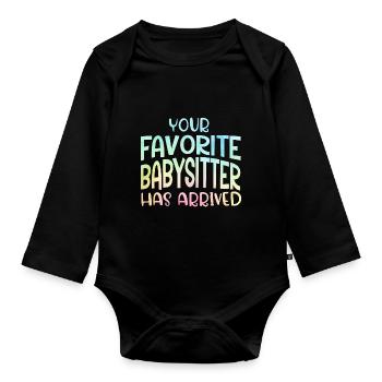 Your Favorite Babysitter Has Arrived Daycare Provi - Baby Bio-Langarm-Body - Schwarz - Vorne