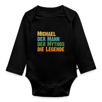 Michael der Mythos die Legende Vorname Michael - Baby Bio-Langarm-Body - Schwarz - Vorne