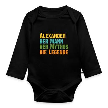 Alexander der Mythos die Legende Vorname Alexander - Baby Bio-Langarm-Body - Schwarz - Vorne