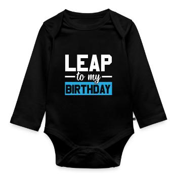 Happy Birthday Schaltjahr 29. Februar Schalttag - Baby Bio-Langarm-Body - Schwarz - Vorne