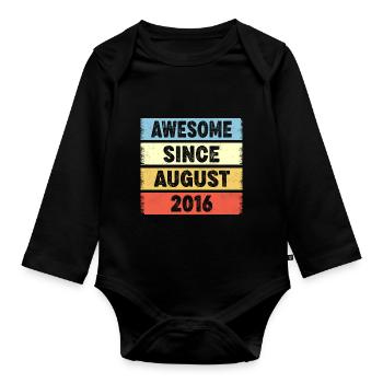 Awesome Since August 2016 6. Geburtstag - Baby Bio-Langarm-Body - Schwarz - Vorne