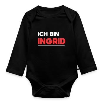 Ingrid Name Spruch für stolze Ingrids - Baby Bio-Langarm-Body - Schwarz - Vorne