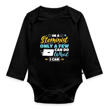 Im a Steminist only a few can do what I can - Baby Bio-Langarm-Body - Schwarz - Vorne