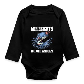 Mir reicht´s ich geh Angeln! - Baby Bio-Langarm-Body - Schwarz - Vorne