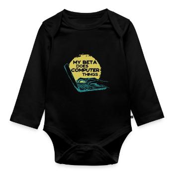 Mein Beta macht Computerdinge Programmierer - Baby Bio-Langarm-Body - Schwarz - Vorne