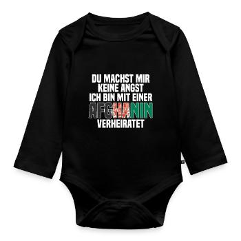 Du machst mir Keine Angst ich bin mit einer Afghan - Baby Bio-Langarm-Body - Schwarz - Vorne
