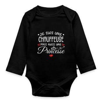 Je Suis Une Chauffeuse, Mais Aussi Une Princesse - Body Bébé bio manches longues - noir - Devant