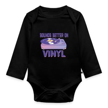 Sounds better on vinyl retro music lovers - Organic Longsleeve Baby Bodysuit - black - Front