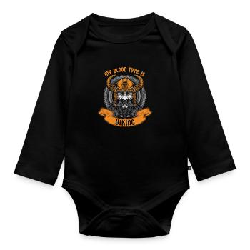My Blood Type Is Viking Norse DNA Scandinavian - Organic Longsleeve Baby Bodysuit - black - Front