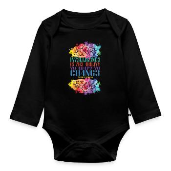 Intelligence Is The Ability To Adapt To Change - Organic Longsleeve Baby Bodysuit - black - Front