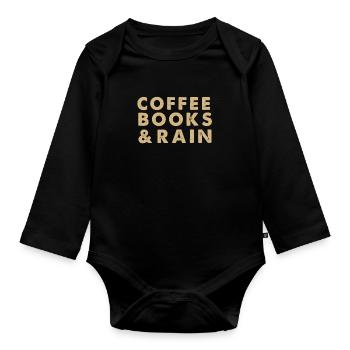 Coffee Books Rain Lover Relax Free Time Gift - Organic Longsleeve Baby Bodysuit - black - Front