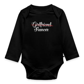 girlfriend fiancee girlfriend fiancee ring wedding - Organic Longsleeve Baby Bodysuit - black - Front