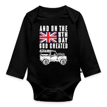 Day God Created Landy Rover - Organic Longsleeve Baby Bodysuit - black - Front