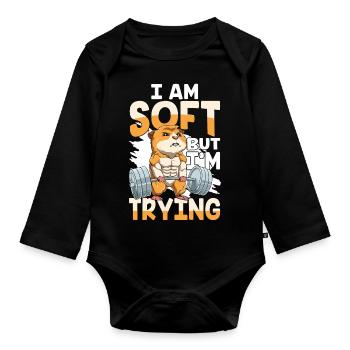 I AM SOFT BUT I'M TRYING für einen - Baby Bio-Langarm-Body - Schwarz - Vorne