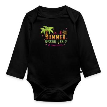 Est le jour d’été de l’école heureux dernier enseignant de classe - Body Bébé bio manches longues - noir - Devant