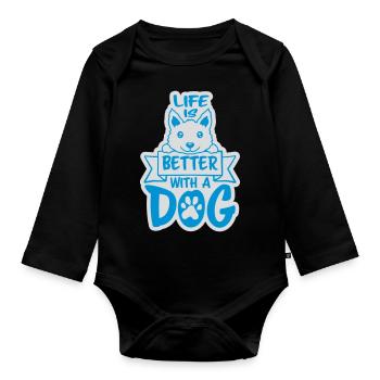 better with a dog - Organic Longsleeve Baby Bodysuit - black - Front