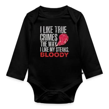 Grill True Crime Bloody Rare Steak Funny BBQ Lo - Baby Bio-Langarm-Body - Schwarz - Vorne