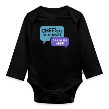 Chef, geht nicht gibts nicht! - Lustige Job - Baby Bio-Langarm-Body - Schwarz - Vorne