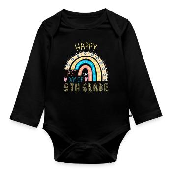 Bye Happy Last Class 5th Grade Teacher Student - Organic Longsleeve Baby Bodysuit - black - Front