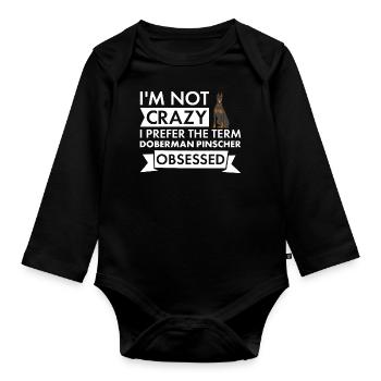 I Prefer The Term Doberman Pinscher Obsessed - Baby Bio-Langarm-Body - Schwarz - Vorne